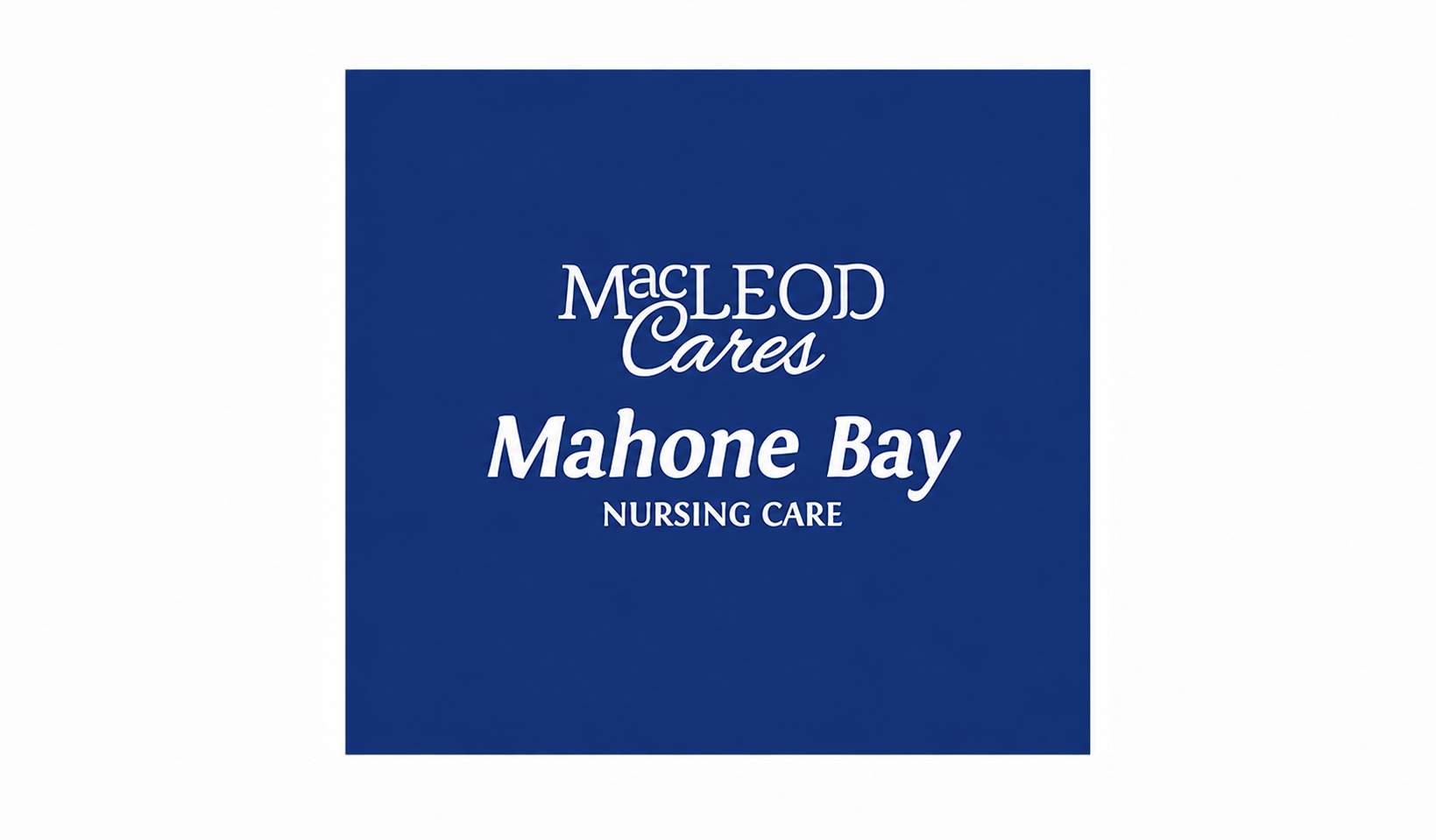 MacLeod Cares Mahone Bay Nursing Care logo