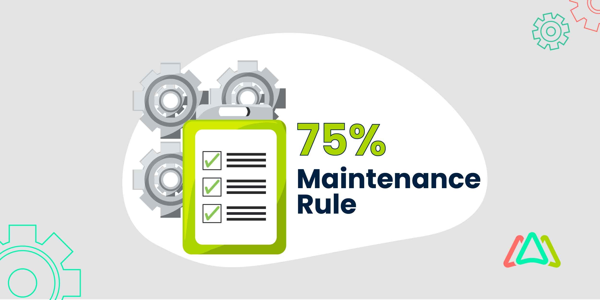 75% maintenance rule