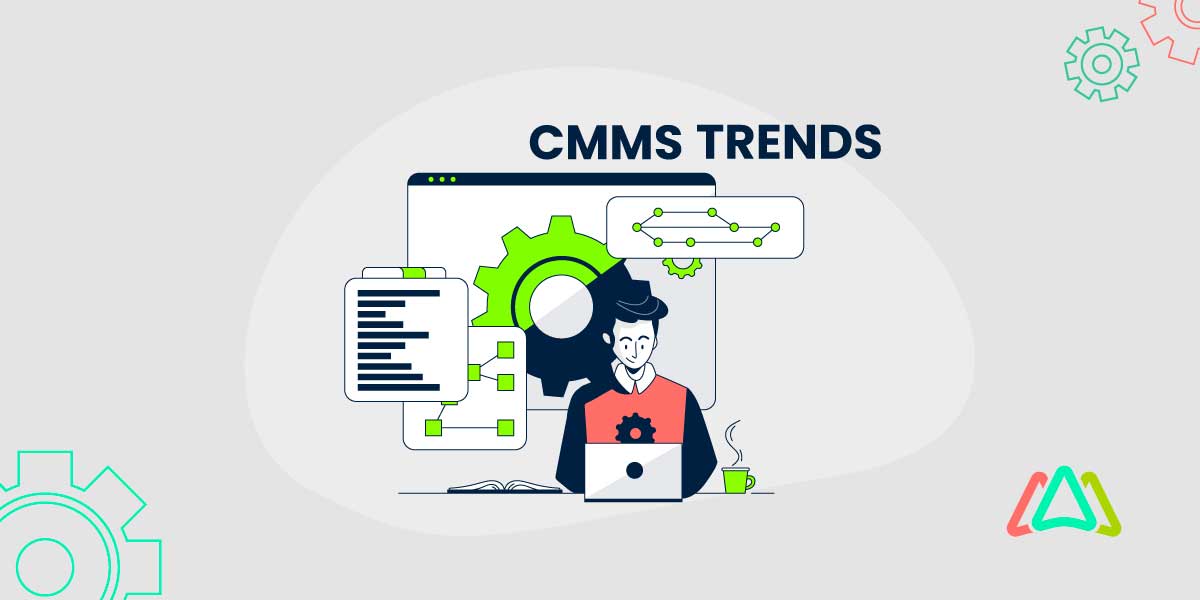cmms software trends